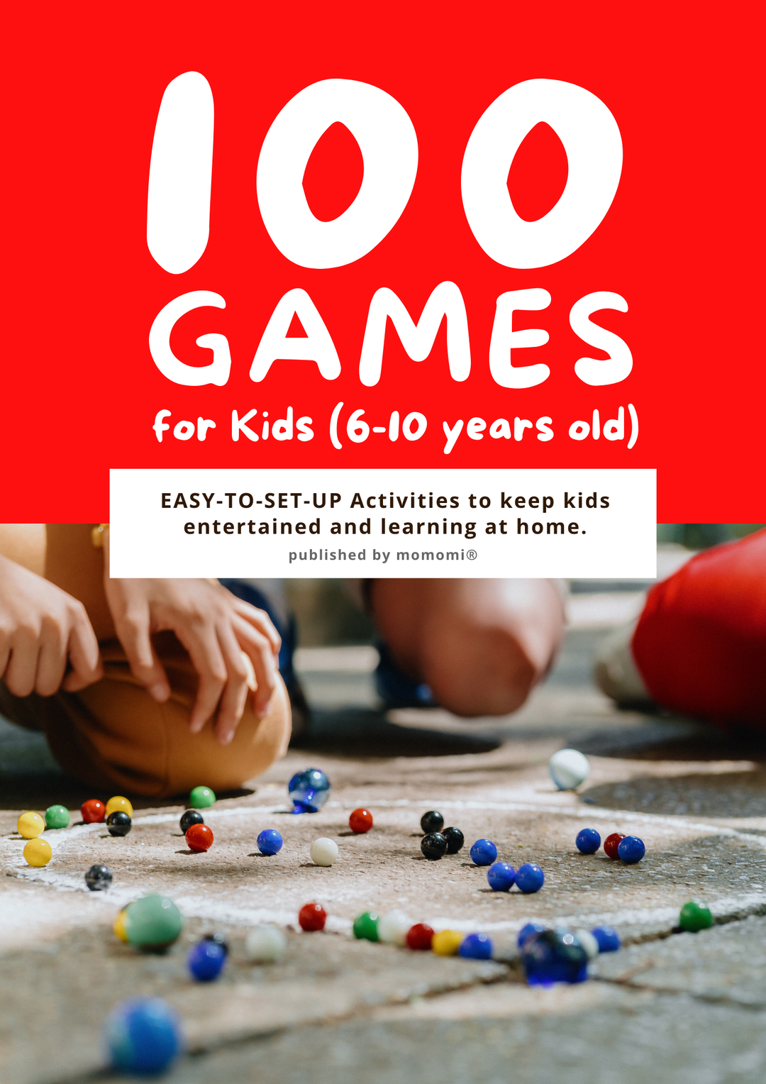 100 Games for Kids (6-10 years old)